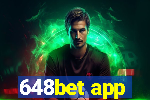 648bet app