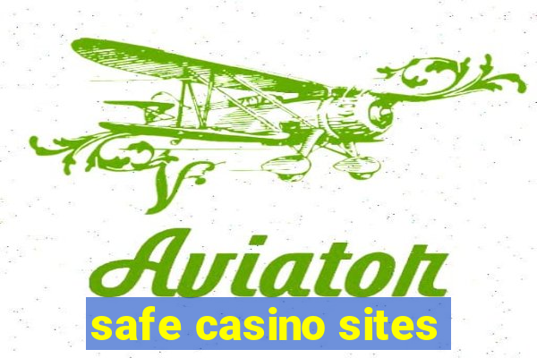 safe casino sites