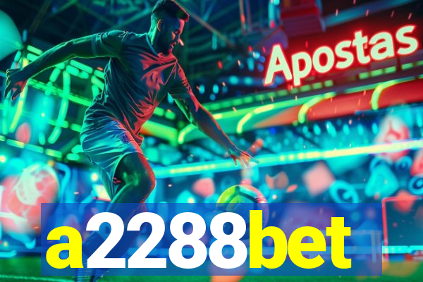 a2288bet