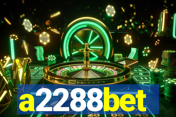 a2288bet