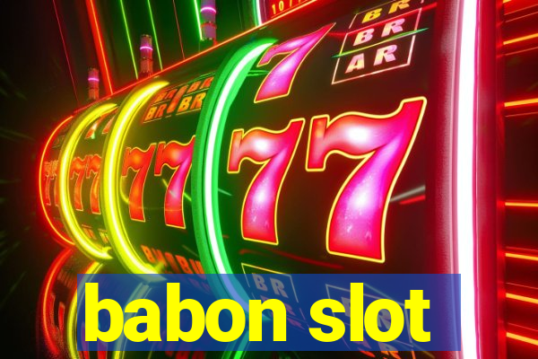 babon slot