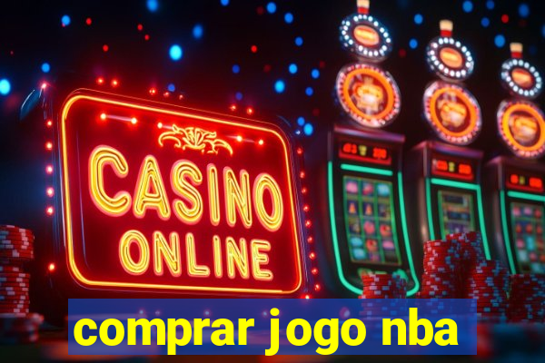 comprar jogo nba