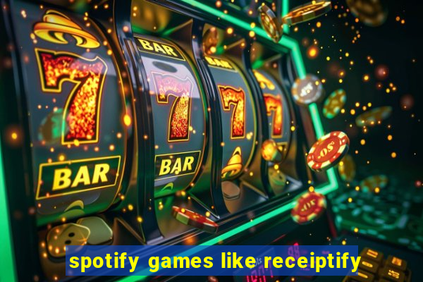 spotify games like receiptify