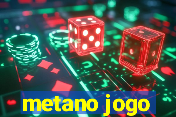 metano jogo