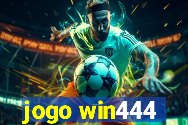 jogo win444