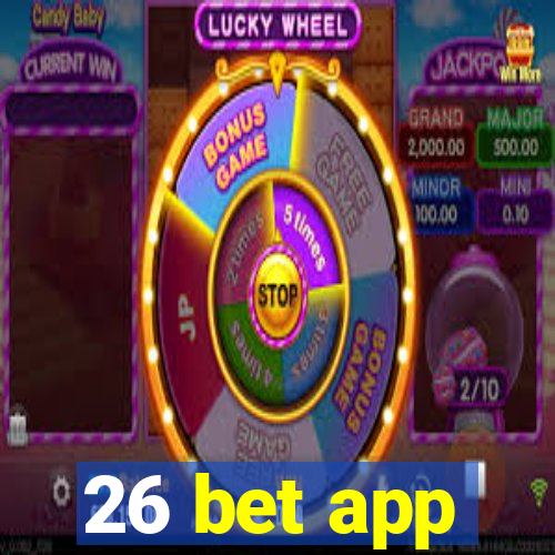 26 bet app