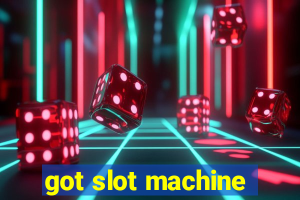 got slot machine