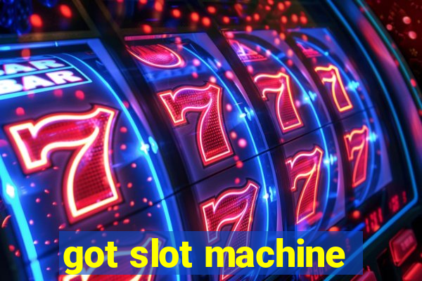 got slot machine