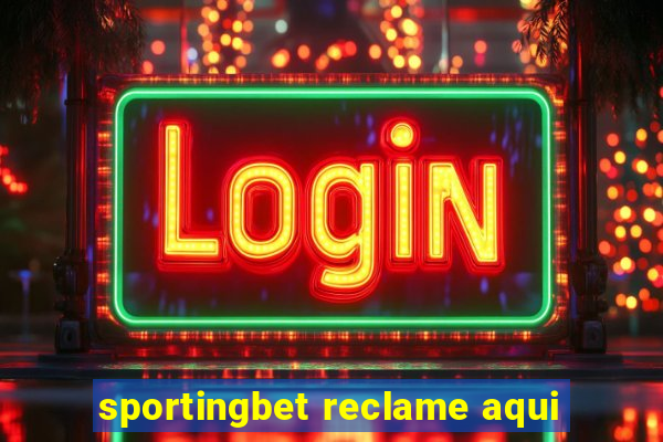 sportingbet reclame aqui