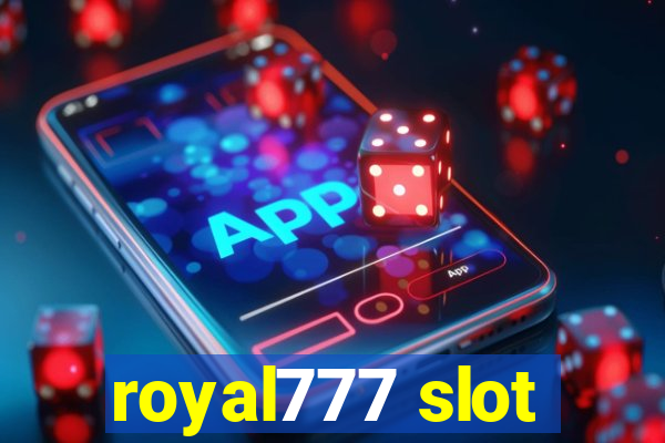 royal777 slot