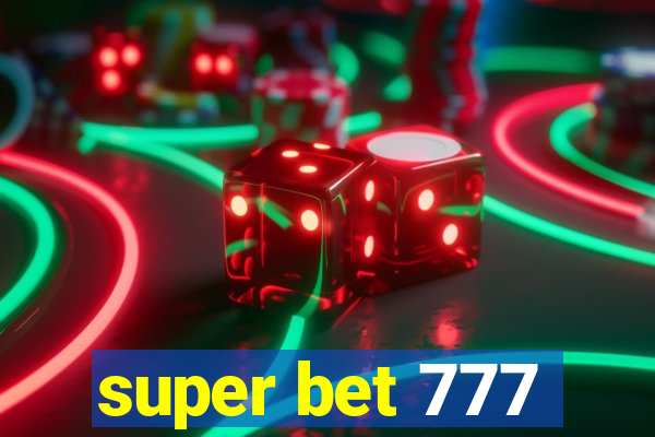 super bet 777