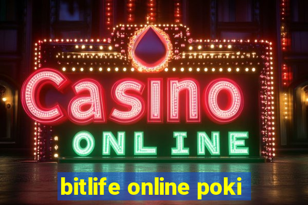 bitlife online poki