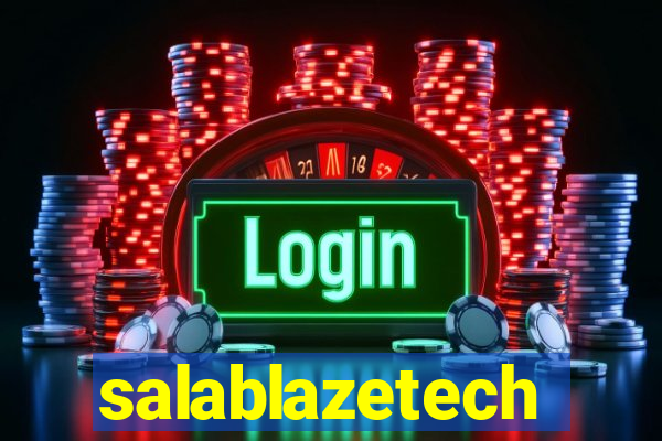 salablazetech