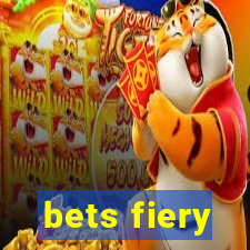 bets fiery