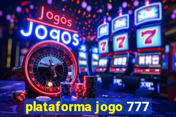 plataforma jogo 777