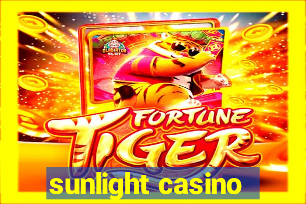 sunlight casino