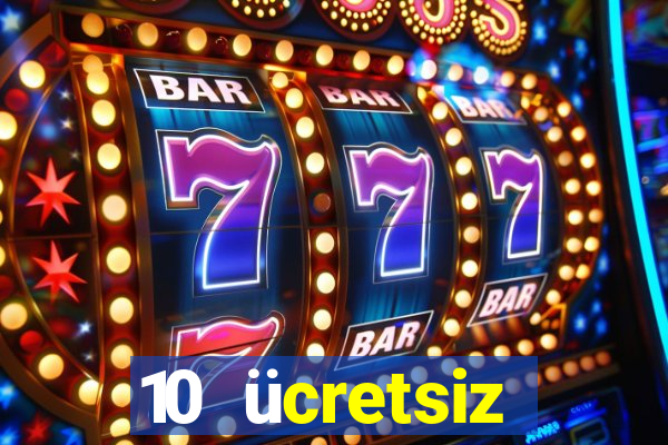 10 ücretsiz depozito casino