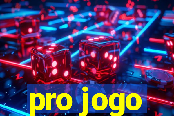 pro jogo