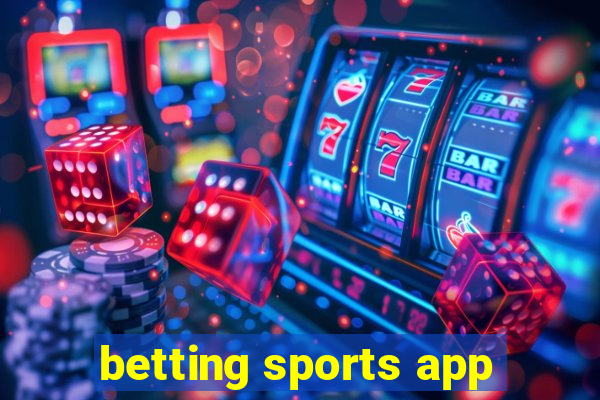 betting sports app