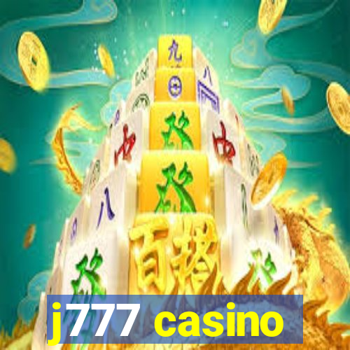 j777 casino