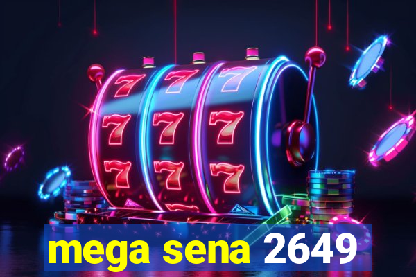 mega sena 2649