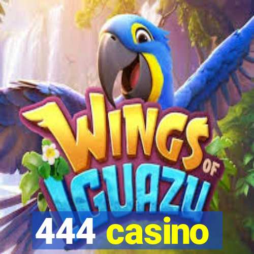 444 casino