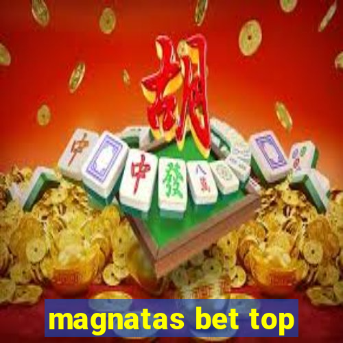 magnatas bet top