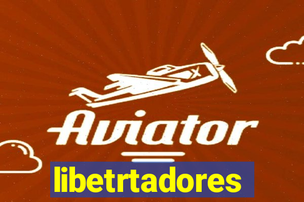 libetrtadores