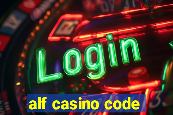 alf casino code