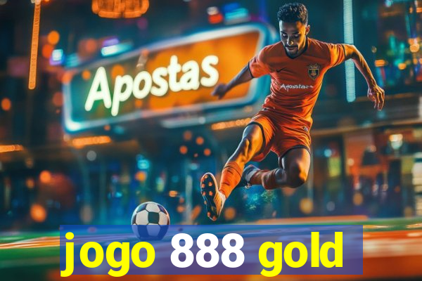 jogo 888 gold