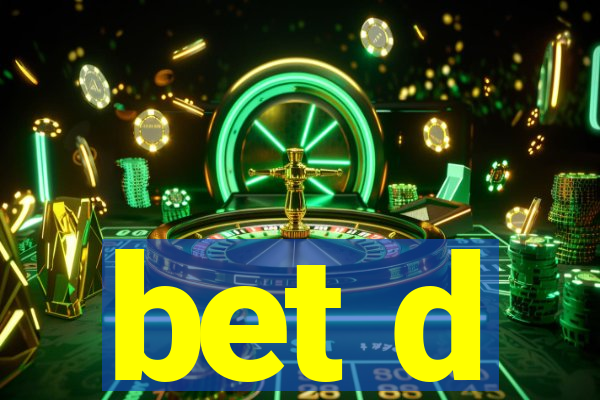 bet d