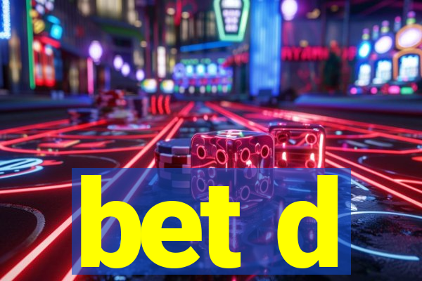 bet d