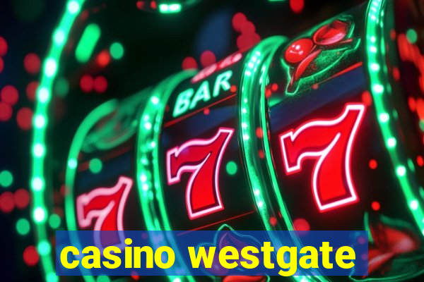 casino westgate