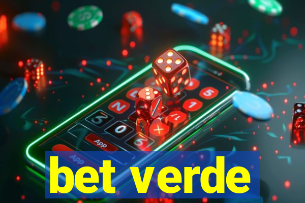 bet verde