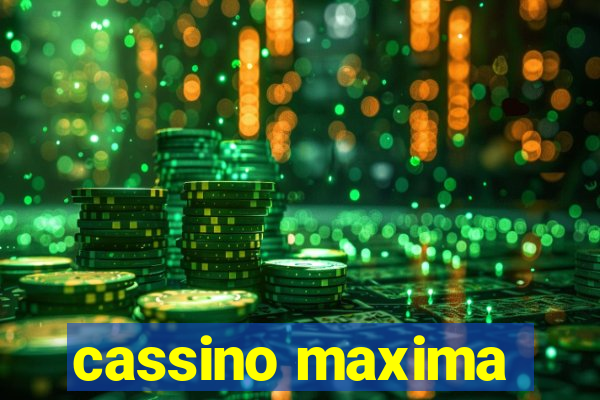 cassino maxima