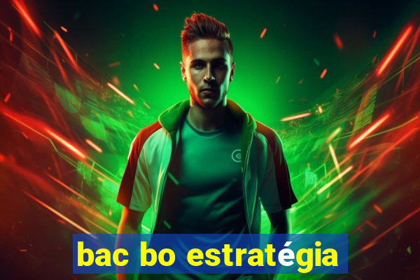 bac bo estratégia