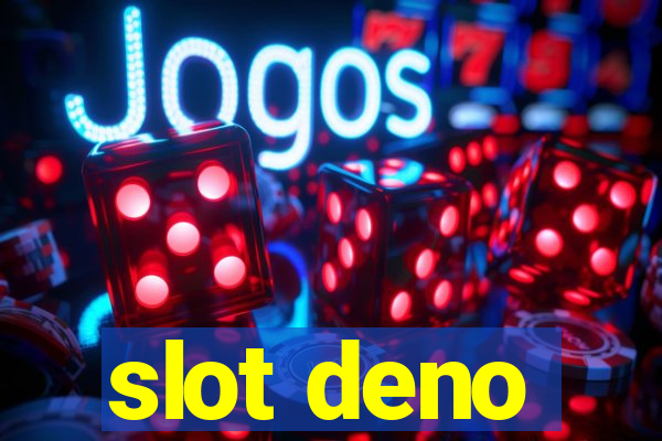 slot deno