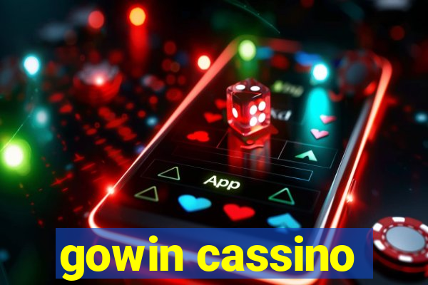 gowin cassino