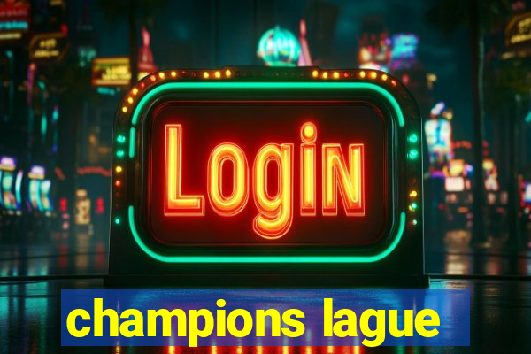 champions lague