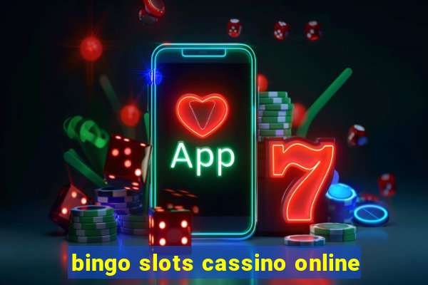 bingo slots cassino online