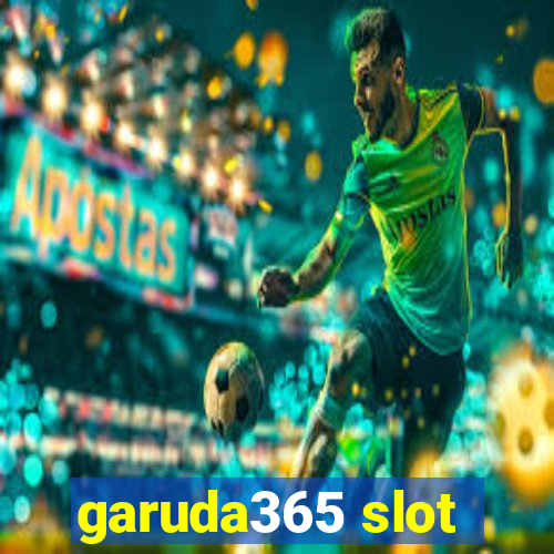 garuda365 slot