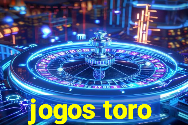 jogos toro