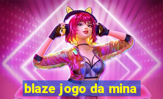 blaze jogo da mina