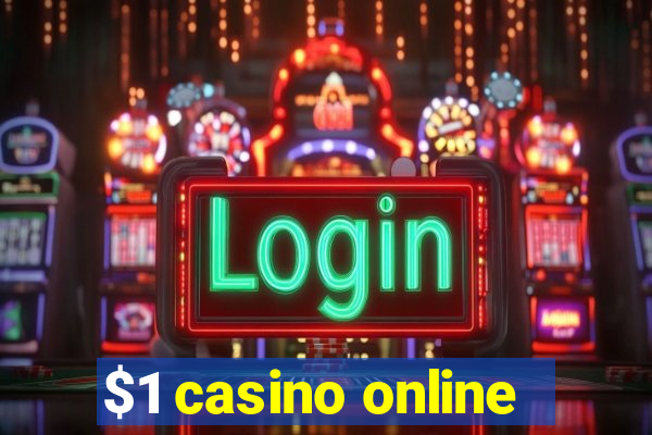 $1 casino online