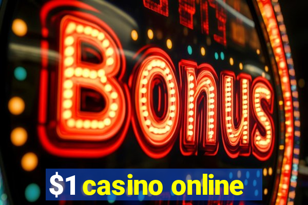 $1 casino online