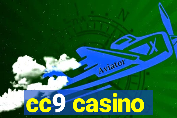 cc9 casino