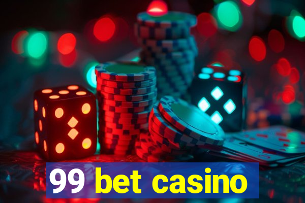 99 bet casino