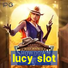 lucy slot