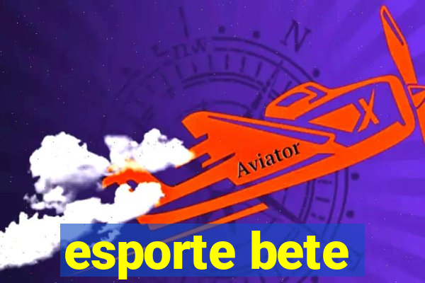 esporte bete