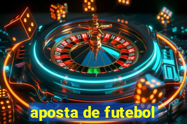 aposta de futebol